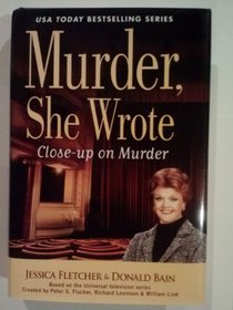 Murder she wrote, close-up on murder