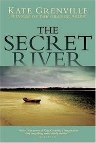 The Secret River (Thornhill Family, Bk 1)
