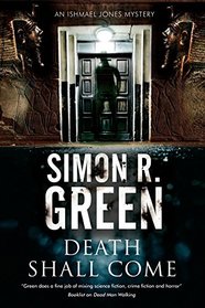 Death Shall Come (Ishmael Jones, Bk 4)