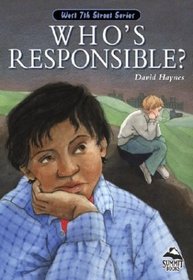 Who's Responsible (Summit Books: the West 7th Street Series)
