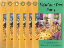 Make Your Own Party Class Set (Sunshine Nonfiction, Level J) (6-Pack)