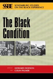 The Black Condition (Schomburg Studies on the Black Experience)