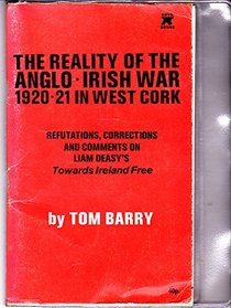 Reality of the Anglo-Irish War, 1920-21, in West Cork