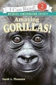 Amazing Gorillas! (I Can Read, Level 2)