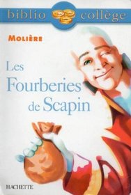 Biblio College Les Fourberies De Scapin (French Edition)