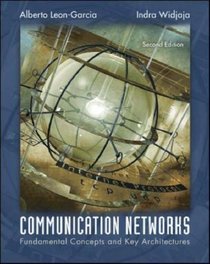 Communication Networks: Fundamental Concepts and Key Architectures