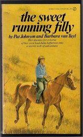 The Sweet Running Filly (Bonnie, Bk 1)
