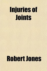 Injuries of Joints