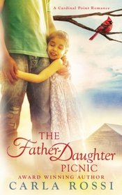 The Father-Daughter Picnic: A Cardinal Point Romance
