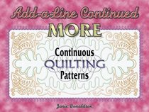 Add-A-Line Continued: More Continuous Quilting Patterns