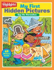 My First Hidden Pictures Volume 4: Spy the Horseshoe