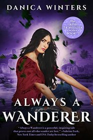 Always a Wanderer: The Irish Traveller Series - Book Two