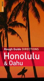 The Rough Guides' Honolulu  &  Oahu Directions 1 (Rough Guide Directions)