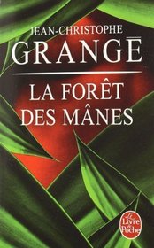 La Foret Des Manes (Ldp Thrillers) (French Edition)