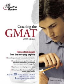 Cracking the GMAT, 2009 Edition (Graduate Test Prep)