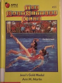 Jessi's Gold Medal (Baby-Sitters Club (Turtleback))
