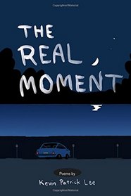 The Real Moment