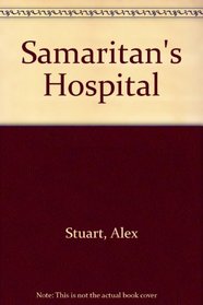 Samaritan's Hospital (Ulverscroft Large Print)