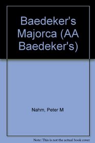 Baedeker's Majorca (AA Baedeker's)