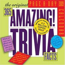 The 365 Amazing Trivia Facts Page-A-Day Calendar 2009 (Original Page a Day Calendars)
