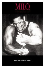 MILO: A Journal for Serious Strength Athletes, Vol. 11, No. 4