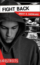 Fight Back (Lorimer SideStreets)