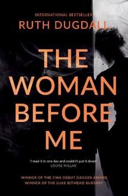 The Woman Before Me (Cate Austin, Bk 1)