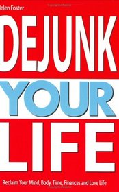 Dejunk Your Life