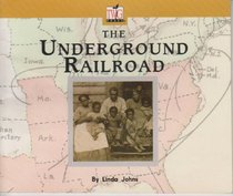 The Underground Railroad (TWIG Books Level J Nonfiction)