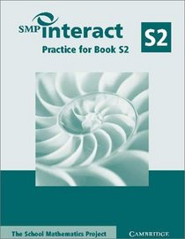 SMP Interact Practice for Book S2 (SMP Interact Key Stage 3)