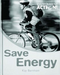 Read Write Inc. Comprehension: Module 30: Children's Book: Save Energy (Environment Action)