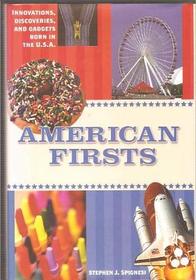 American Firsts: Innovations, Discoveries and Gadgets Born in the U.S.A.