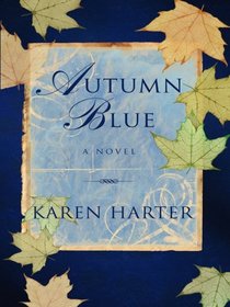 Autumn Blue (Large Print)