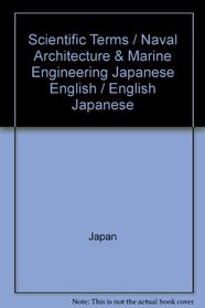 Scientific Terms /  Naval Architecture & Marine Engineering  Japanese English /  English Japanese