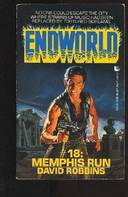 Memphis Run (Endworld, No 18)