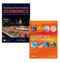 Essentials of Economics: WITH Reading and Understanding Economics AND Access Card: MyEconLab