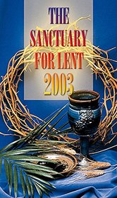 Sanctuary for Lent 2003