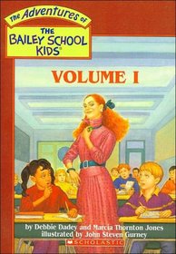 The Adventures of the Bailey School Kids, Vol. 1