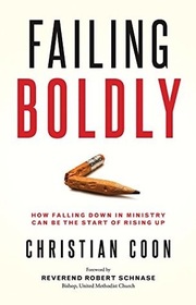 Failing Boldly