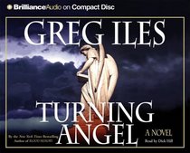 Turning Angel (Penn Cage, Bk 2) (Audio CD) (Abridged)