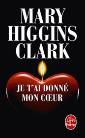 Je t'ai donne mon coeur (French Edition) (Ldp Thrillers)