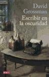 Escribir en la oscuridad / Writing in the Dark (Spanish Edition)