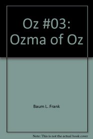 Ozma of Oz #3