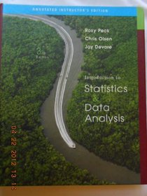Introductionto Statistics&data Analysis, Annotated Instructor Edition