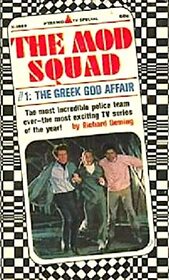 The Greek God Affair (Mod Squad, Bk 1)