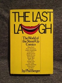The last laugh: The world of the stand-up comics
