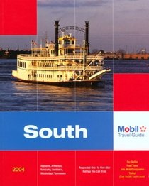 Mobil Travel Guide: South, 2004 (Mobil Travel Guide South (Al, Ar, Ky, La, Ms, Tn))
