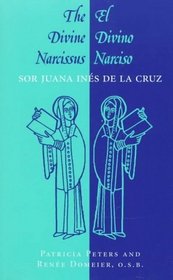 The Divine Narcissus/El Divino Narciso