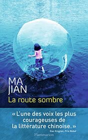 La Route sombre (French Edition)