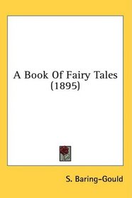 A Book Of Fairy Tales (1895)